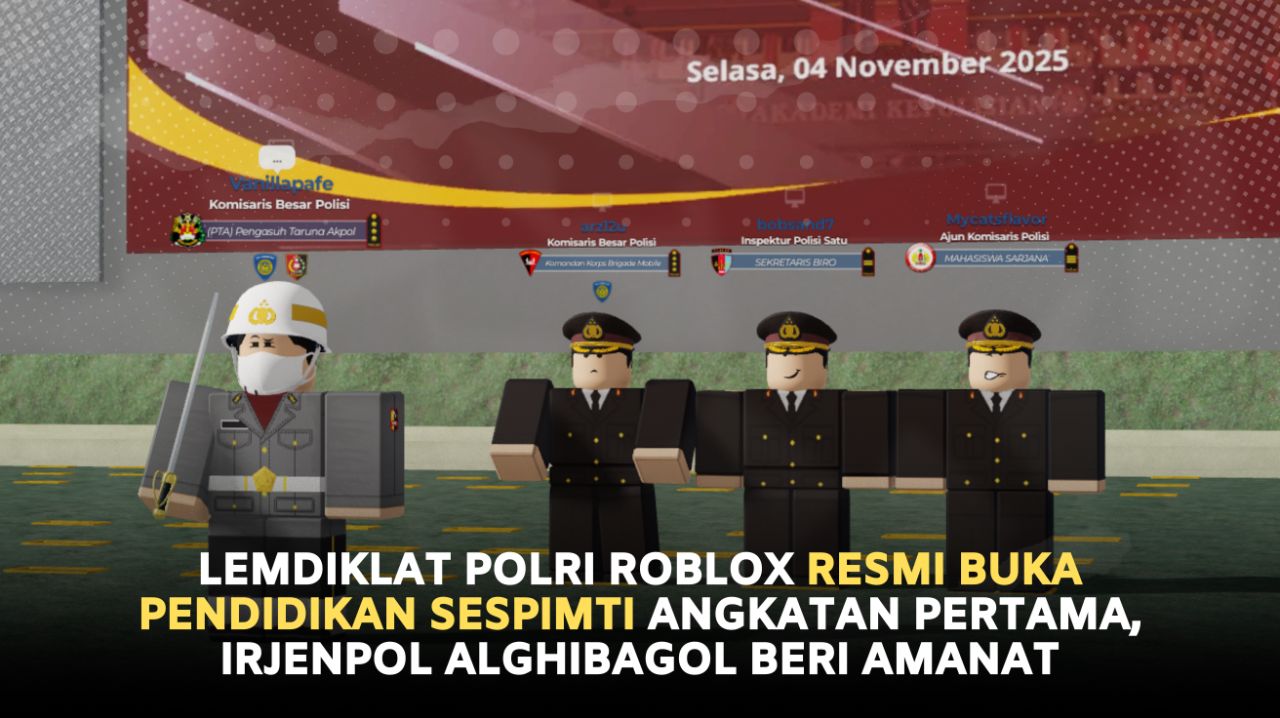 Lemdiklat Polri Roblox Resmi Buka Pendidikan SESPIMTI Angkatan Pertama, Irjenpol alghibagol Beri Amanat