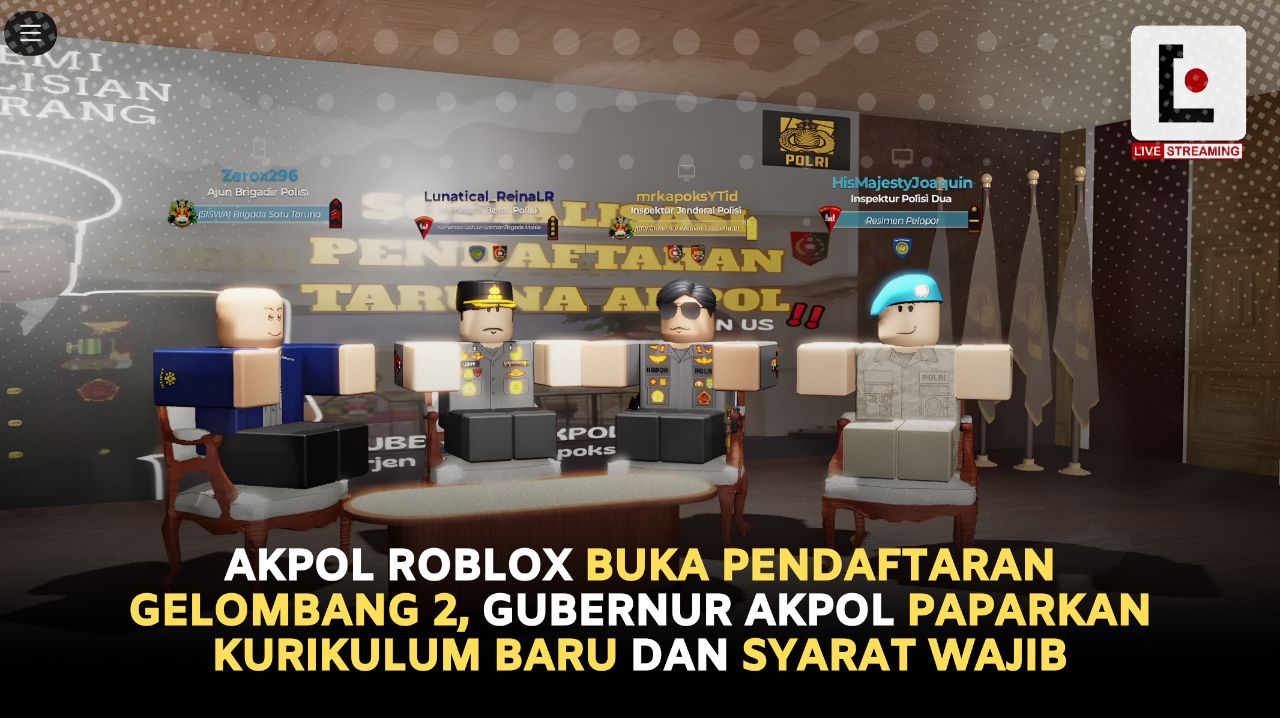 Akpol Roblox Buka Pendaftaran Gelombang 2, Gubernur Akpol Paparkan Kurikulum Baru dan Syarat Wajib
