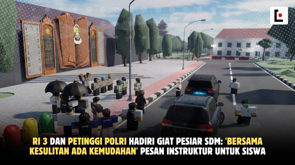 RI 3 dan Petinggi Polri Hadiri Giat Pesiar SDM: 'Bersama Kesulitan Ada Kemudahan' Pesan Instruktur untuk Siswa