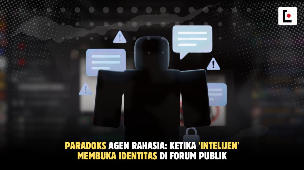 Paradoks Agen Rahasia: Ketika 'Intelijen' Membuka Identitas di Forum Publik