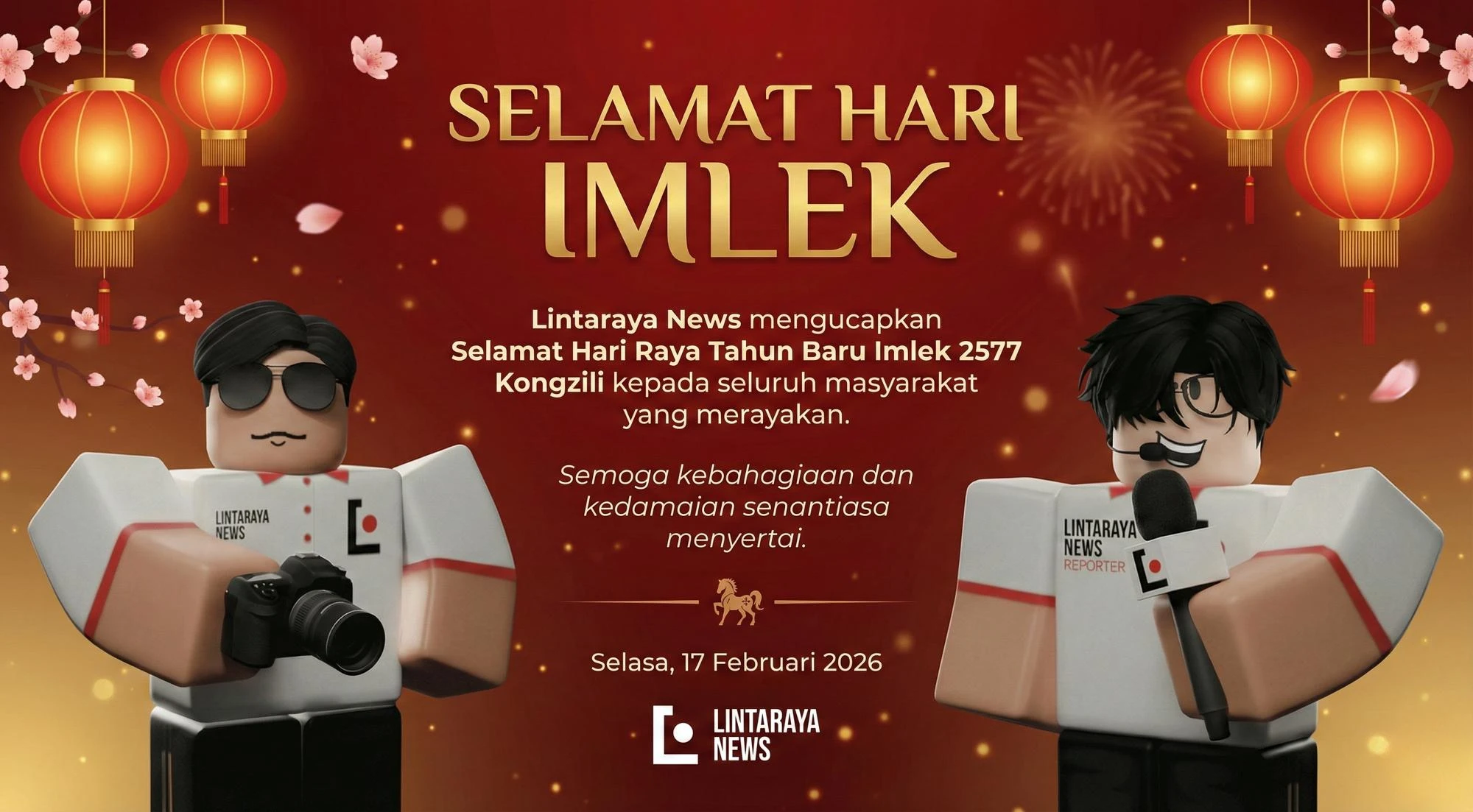 Lintaraya News Ucapkan Selamat Tahun Baru Imlek 2577, Harap Berkah dan Rezeki Melimpah