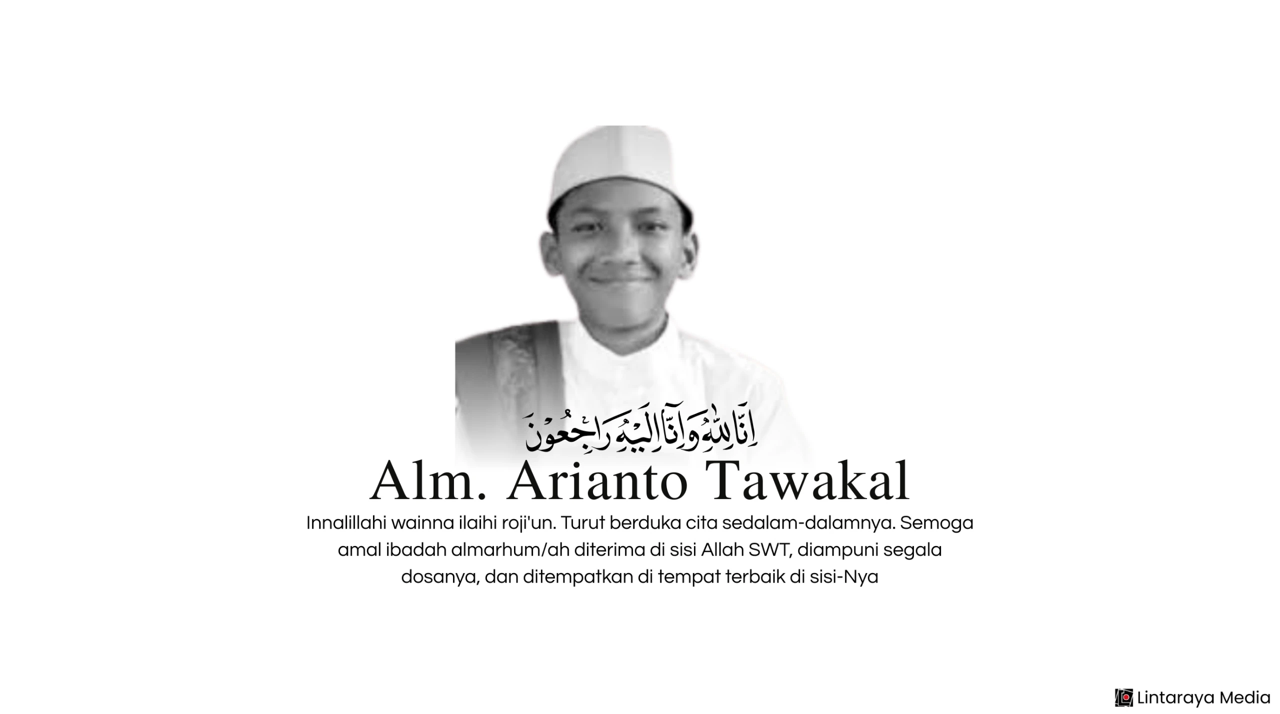 Duka atas Wafatnya Arianto Tawakal