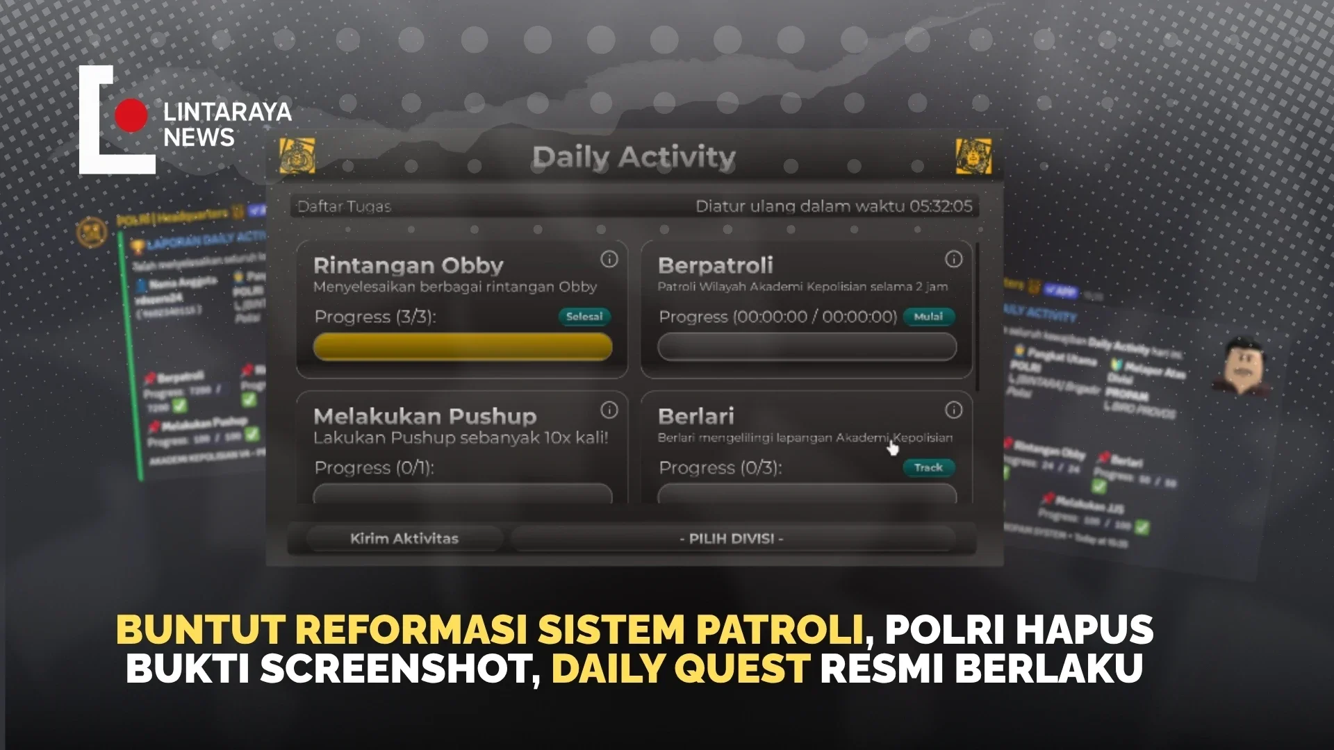 Buntut Reformasi Sistem Patroli, Polri Hapus Bukti Screenshot, Daily Quest Resmi Berlaku